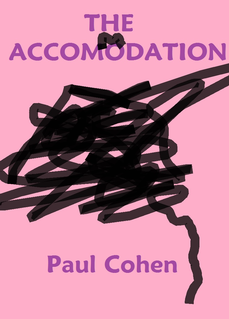 The Accommodation
                          - a one-act play by Paul Cohen