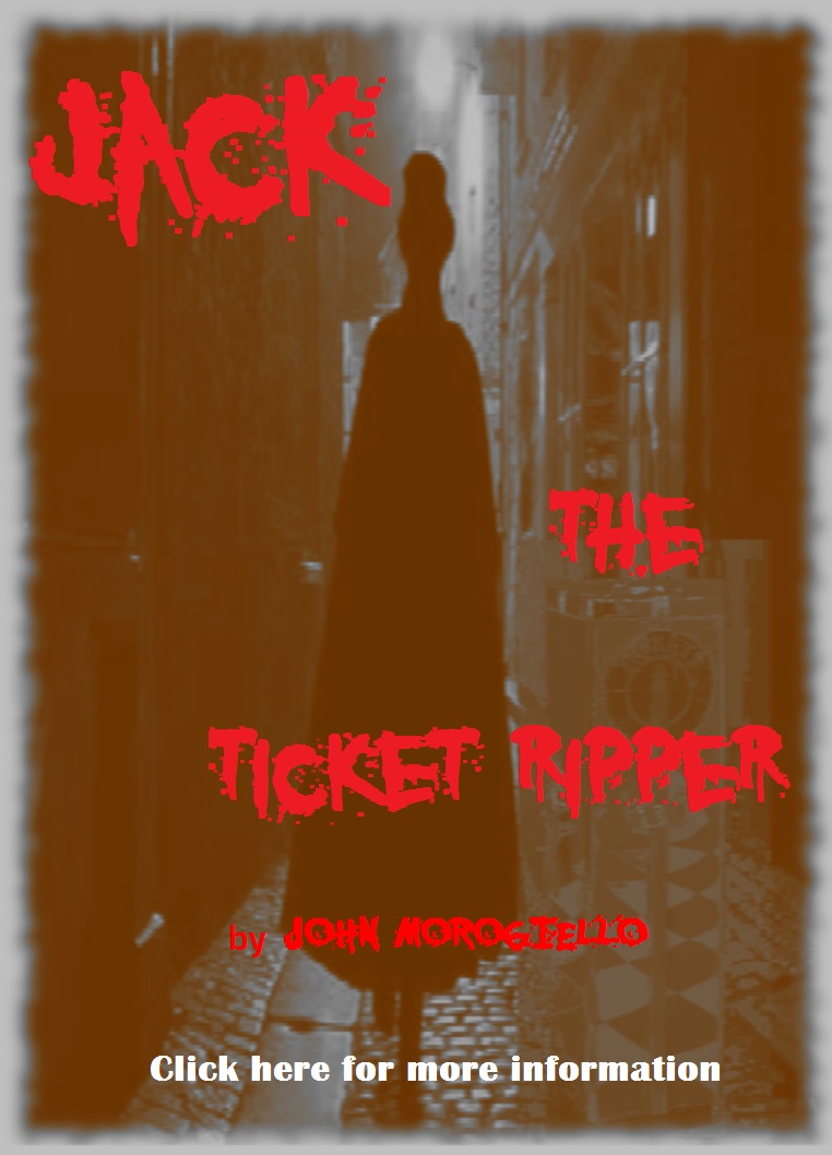 Jack the Ticket Ripper - a one-act                                play by John Morogiello