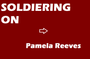 Soldiering On by Pamela Reeves